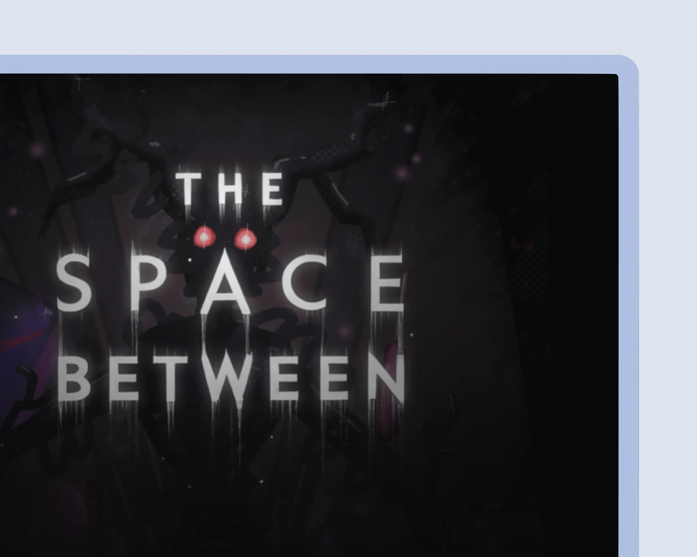 The Space Between